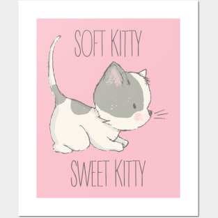 Soft Kitty, Sweet Kitty Posters and Art